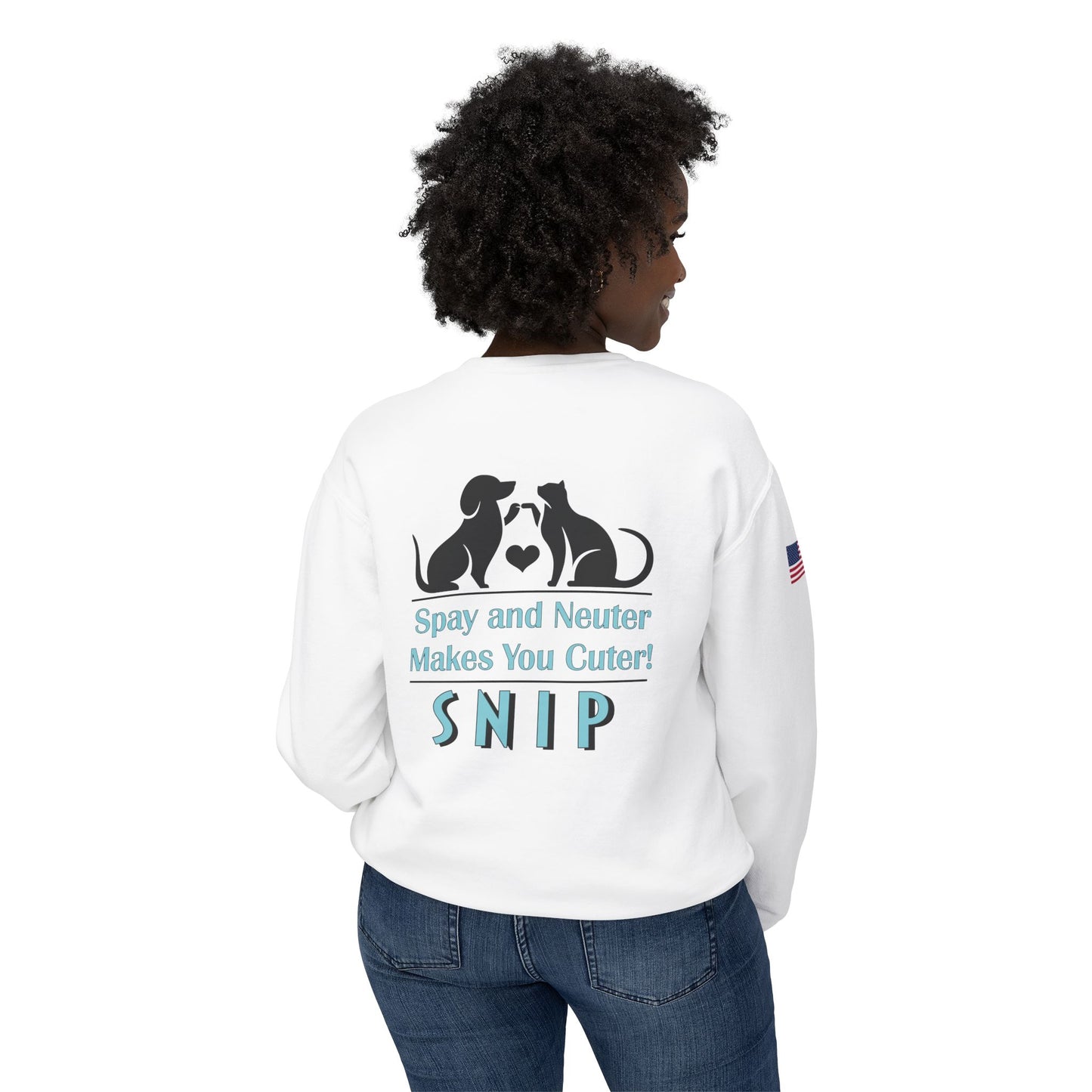 Supportive Sweatshirt - SNIP Branded Low-Cost Spay & Neuter Message